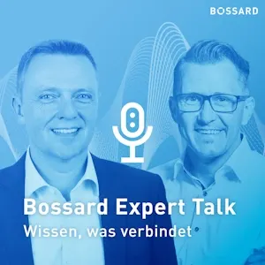 Bossard Expert Talk Podcast mit Experten Andreas Reiger und Dirk Ockel vor blauem Hintergrund