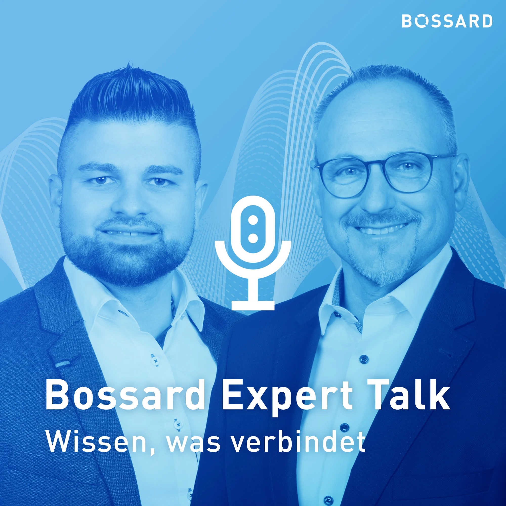 Jan Oelmaier und Matthias Kreuter stehen nebeneinander vor blauem Hintergrund mit grafischen Linien und einem Mikrofon-Symbol. Oben rechts ist das Bossard Logo zu sehen. Schriftzug Bossard Expert Talk in der Bildmitte