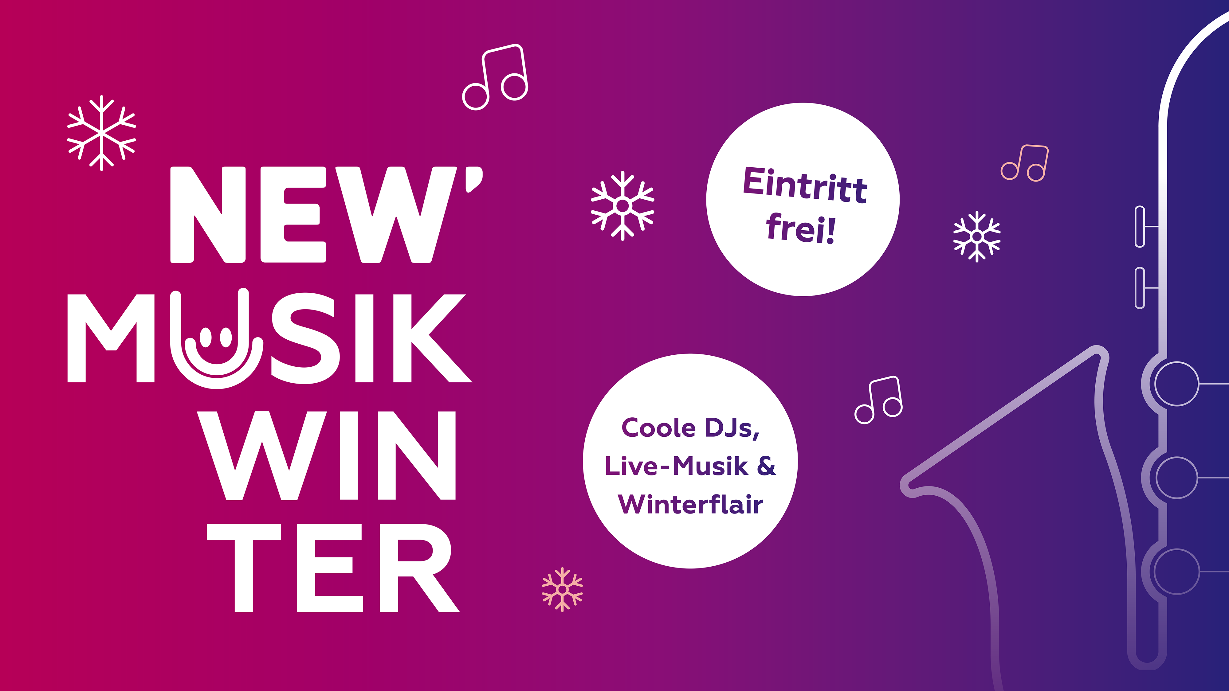 Grafik zur Veranstaltungsreihe „NEW Musikwinter“ mit violett-pinkem Farbverlauf. Links steht der Schriftzug „NEW Musikwinter“, rechts mehrere weiße Kreise mit den Texten „Eintritt frei!“ und „Coole DJs, Live-Musik & Winterflair“. Schneeflocken, Musiknoten und die stilisierte Kontur eines Blasinstruments ergänzen das winterliche Design.