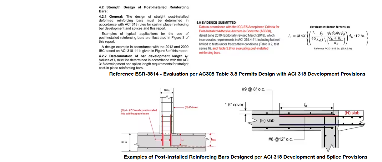 Reference ESR-3814 - Evaluation per AC308 Table 3.8 Permits Design with ACI 318 Development Provisions and Examples of Post-Installed Reinforcing Bars Designed per ACI 318