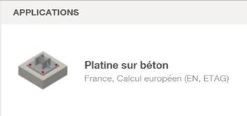 Application Platine sur béton de PROFIS Engineering — France, calcul européen (EN, ETAG).