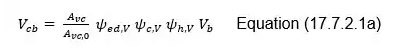 Equation (17.7.2.1a), used to calculate nominal concrete breakout strength in shear of a single anchor (Vcb), is given as: