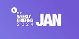 Content Card – The Weekly Briefing Jan