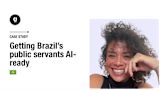 Case study: Getting Brazil’s public servants AI-ready
