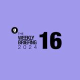 Content Card – The Weekly Briefing 16
