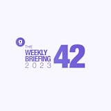Content Card – The Weekly Briefing 42