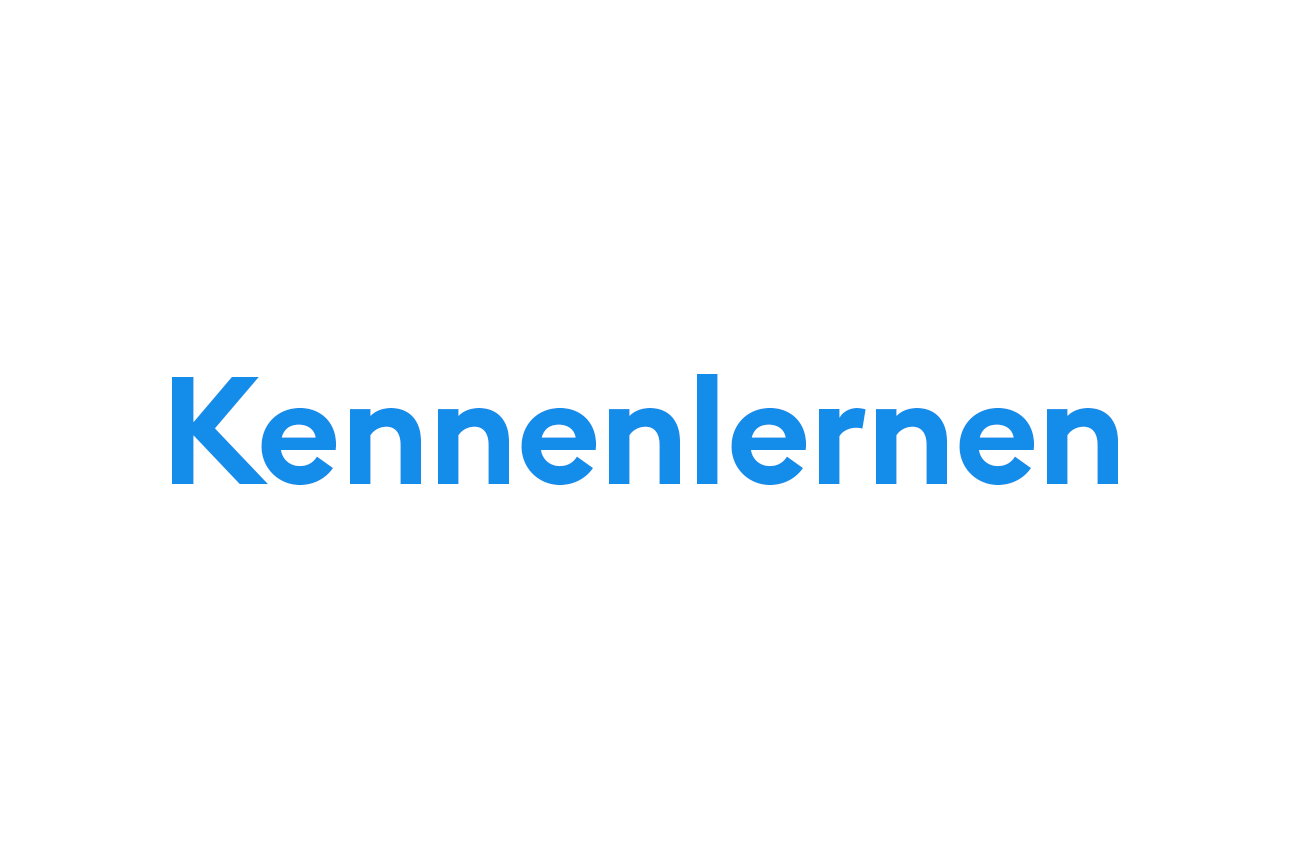 Blaue Schrift „Kennenlernen“ auf weißen Hintergrund