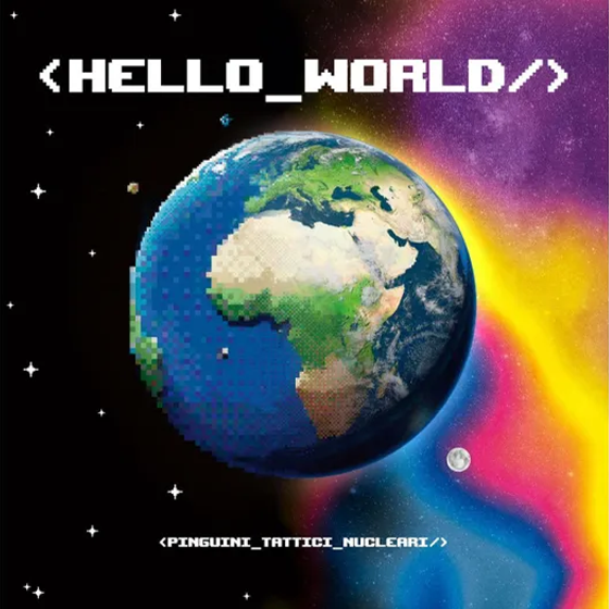 Pinguini Tattici Nucleari - Hello World (c) Epic\Sony Music Italy