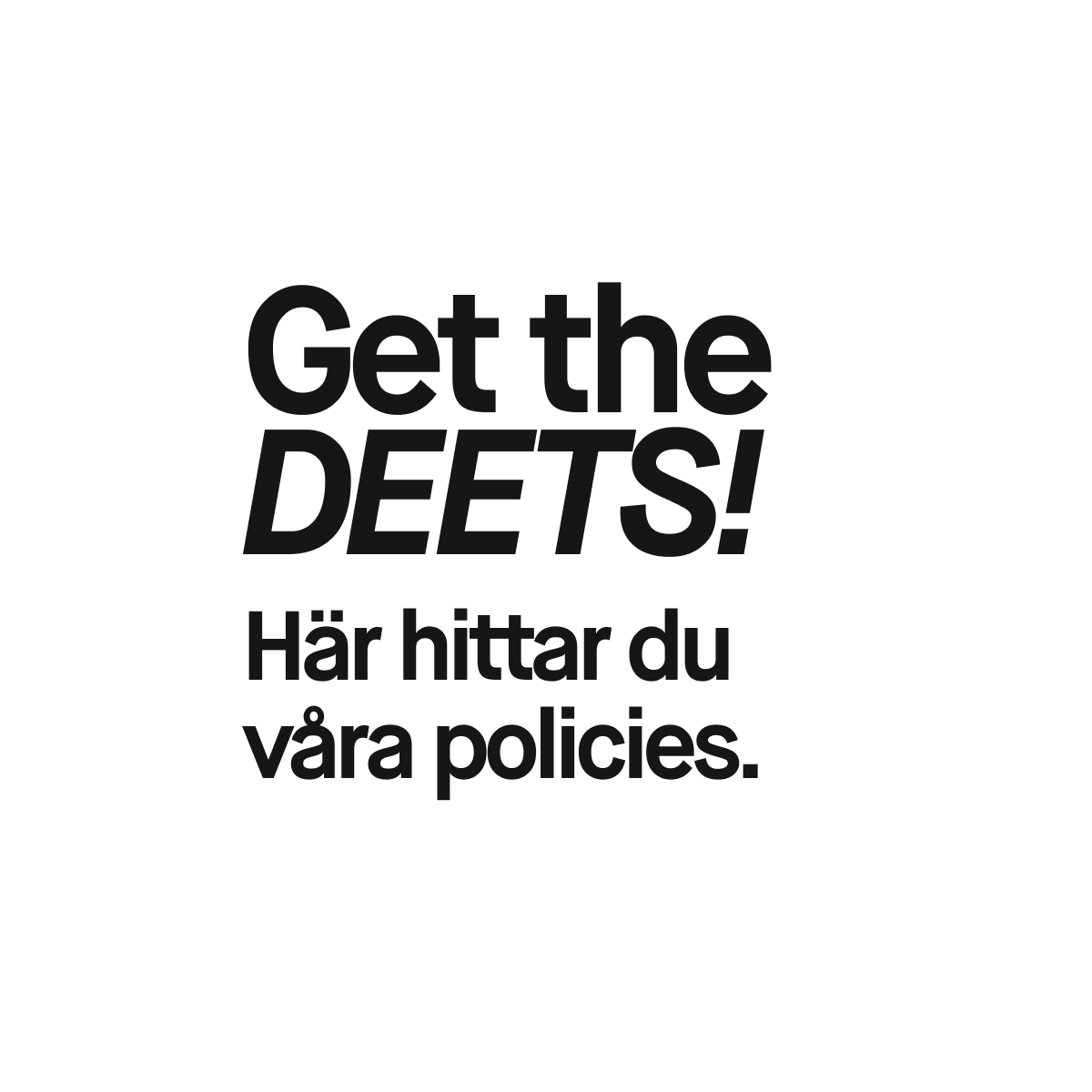 Här hittar du våra policies