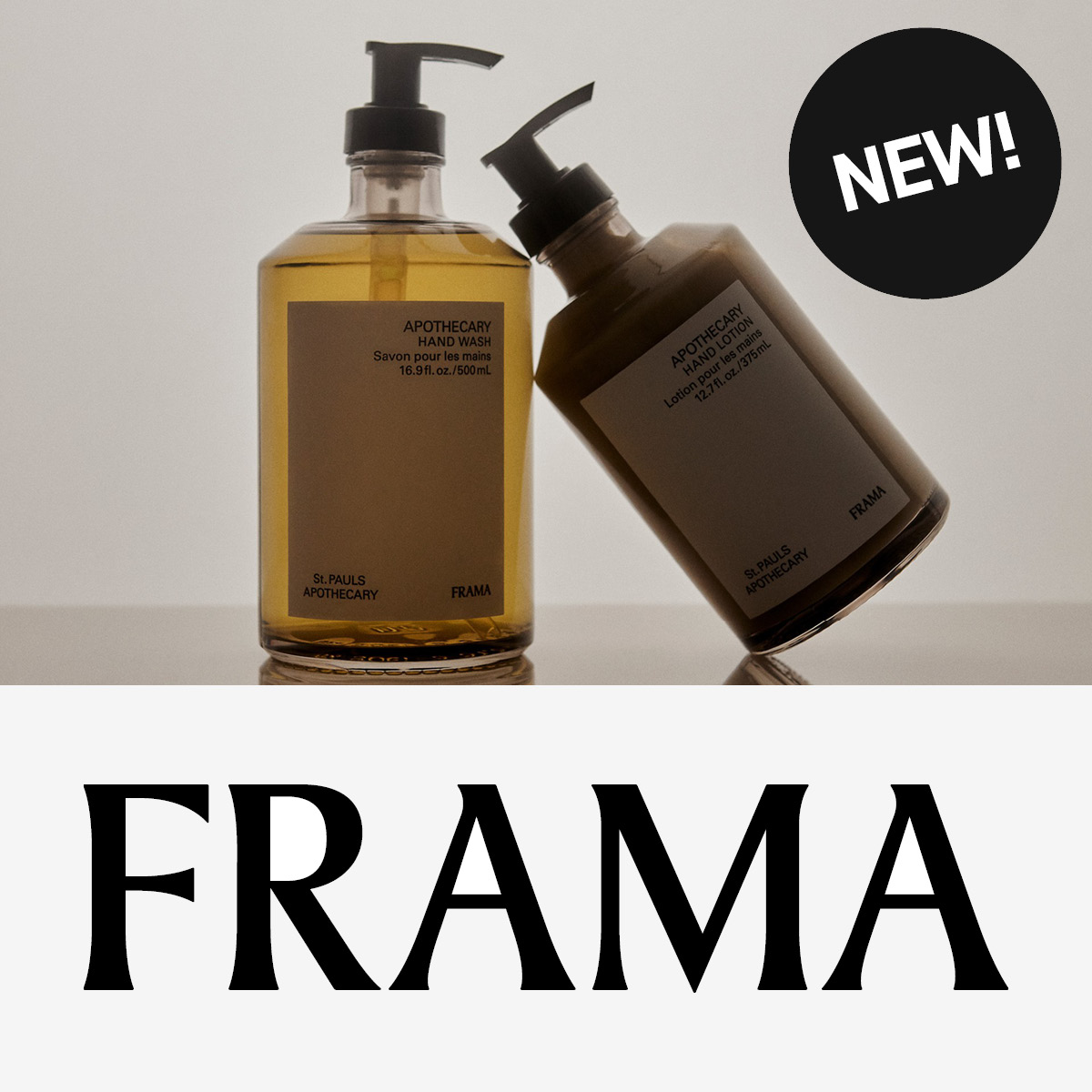 Kaksi Frama St. Pauls Apothecary -sarjan tuotetta, käsienpesuaine ja käsivoide, minimalistisissa pumppupulloissa, taustalla neutraali valaistus.